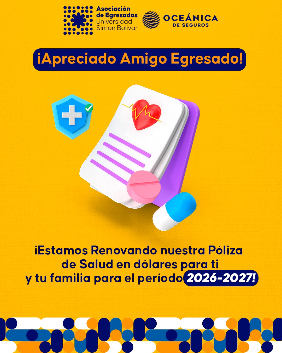 ¡Renueva o afíliate a la Póliza Colectiva de Salud AEUSB 2026-2027!